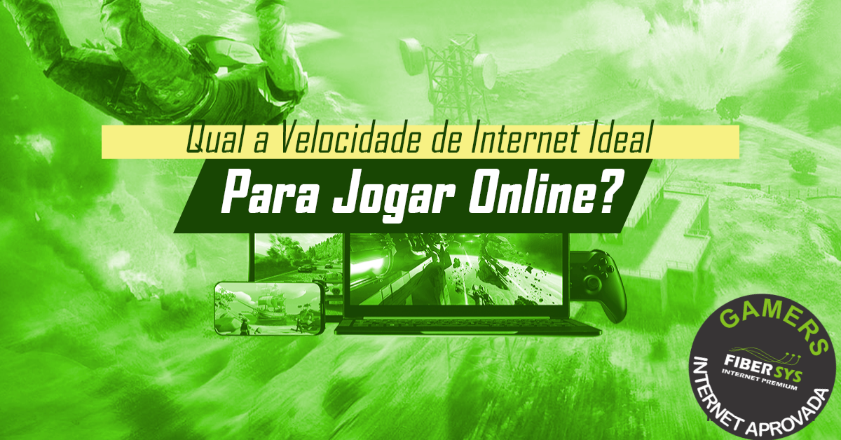 Qual a Velocidade de Internet Ideal Para Jogar Online?