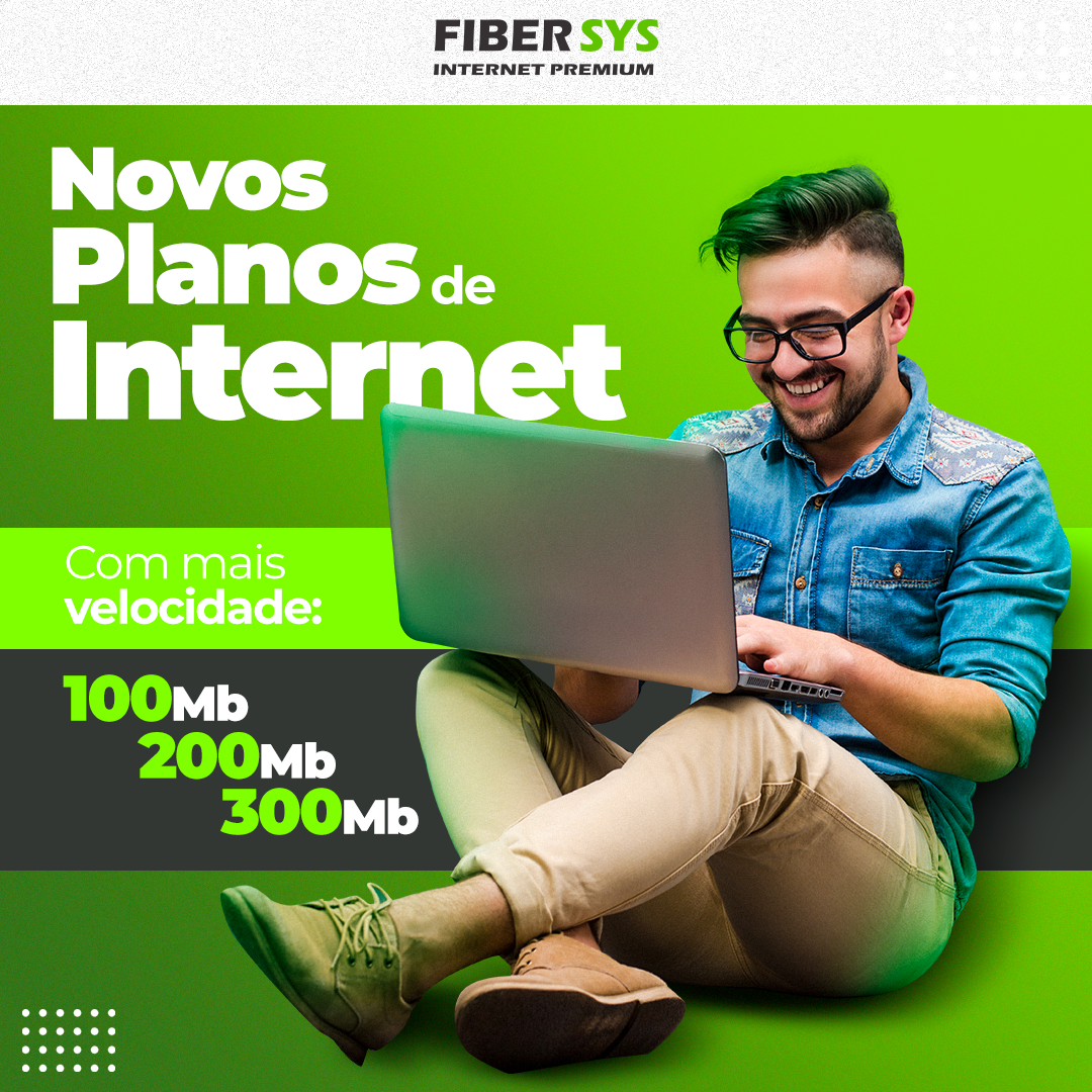 Novos Planos de Internet – Fiber Sys Telecom